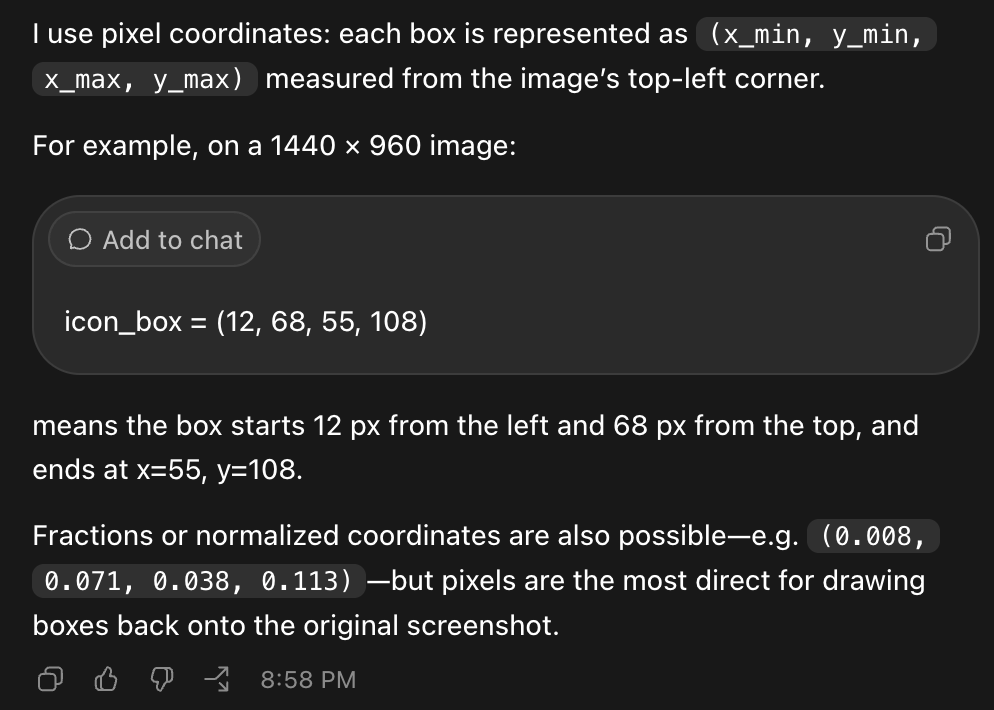 A chat reply explaining coordinate format. It says the model uses pixel coordinates, each box written as x_min, y_min, x_max, y_max measured from the image's top-left corner, and gives an example on a 1440 by 960 image, icon_box equals 12, 68, 55, 108, meaning the box starts 12 pixels from the left and 68 from the top and ends at x 55, y 108. It adds that normalized fractions such as 0.008, 0.071, 0.038, 0.113 are also possible, and that pixels are the most direct for drawing boxes back onto the original screenshot.